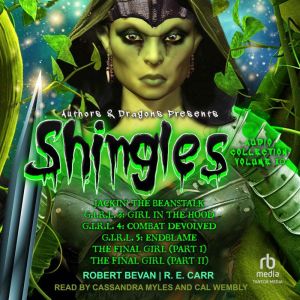 Shingles Audio Collection Volume 10, Authors and Dragons
