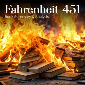 Fahrenheit 451 Book Summary and Anal..., Dorian West