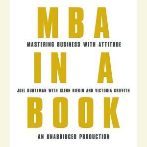 MBA in a Book, Joel Kurtzman