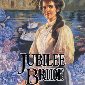 Jubilee Bride, Jane  Peart