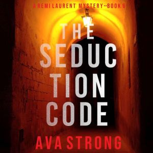 The Seduction Code, Ava Strong