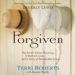 Forgiven, Terri Roberts