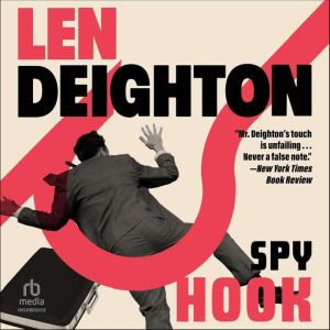 Spy Hook, Len Deighton