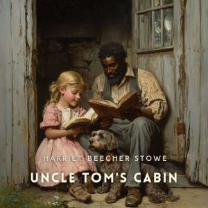 Uncle Tom's Cabin, Volume 2
