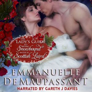 The Lady's Guide to Being Snowbound with a Scottish Laird: a snowed-in winter romance set in the Highlands of Scotland