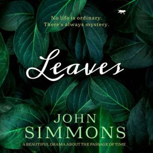 Leaves, John Simmons