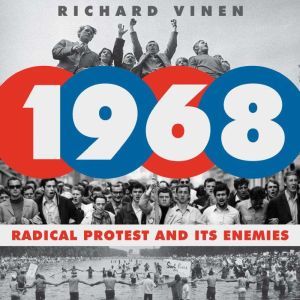 1968, Richard Vinen