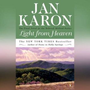 Light from Heaven, Jan Karon