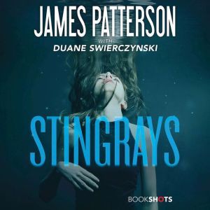 Stingrays, James Patterson