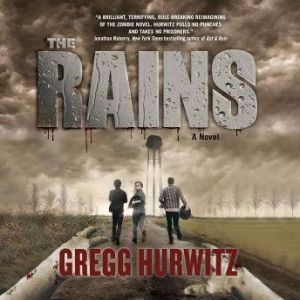 The Rains, Gregg Hurwitz