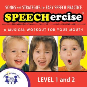 Speechercise, Level 1 2, Kim Mitzo Thompson