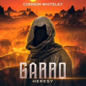 Garro Heresy, Connor Whiteley
