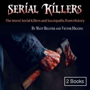 Serial Killers, Victor Higgins