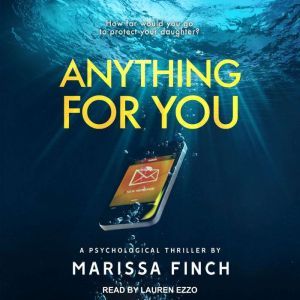 Anything For You, Marissa Finch