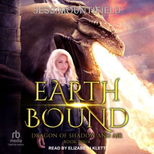 Earth Bound, Jess Mountifield