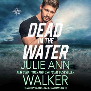 Dead in the Water, Julie Ann Walker