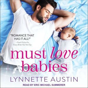 Must Love Babies, Lynnette Austin