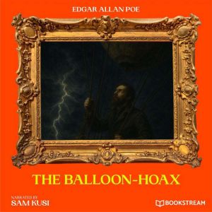 The BalloonHoax, Edgar Allan Poe