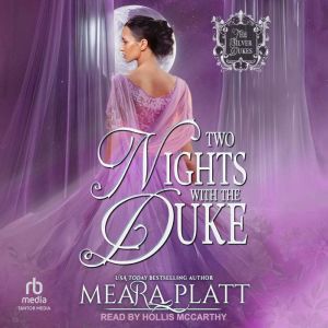 Two Nights with the Duke, Meara Platt