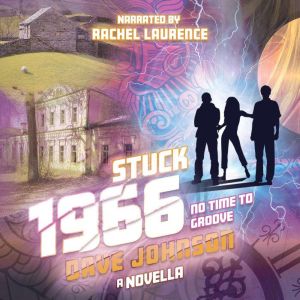 STUCK 1966: No Time to Groove