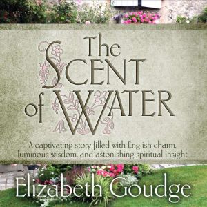 The Scent of Water