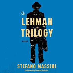 The Lehman Trilogy, Stefano Massini