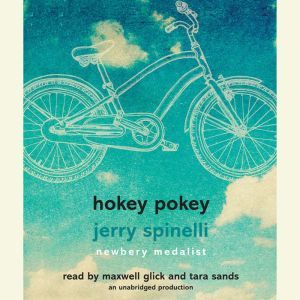 Hokey Pokey, Jerry Spinelli