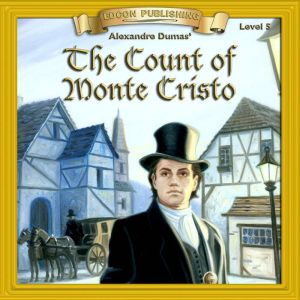 The Count of Monte Cristo, Alexandre Dumas