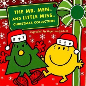 The Mr. Men and Little Miss Christmas..., Roger Hargreaves