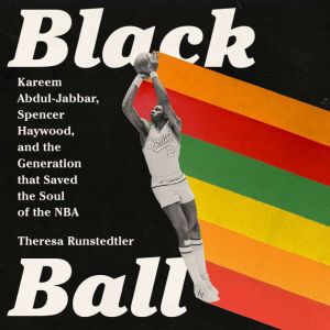 Black Ball, Theresa Runstedtler