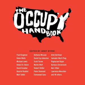 The Occupy Handbook, Janet Byrne