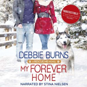 My Forever Home, Debbie Burns