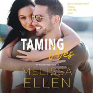 Taming Wes, Melissa Ellen
