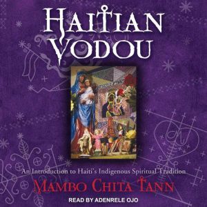 Haitian Vodou, Mambo Chita Tann