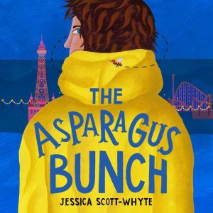 The Asparagus Bunch, Jessica ScottWhyte