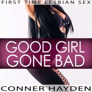 Good Girl Gone Bad, Conner Hayden