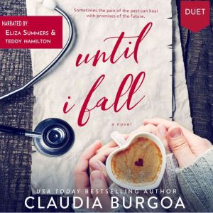 Until I Fall, Claudia Burgoa
