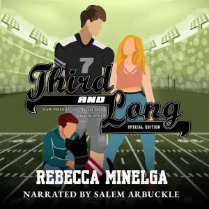 Third and Long, Rebecca Minelga