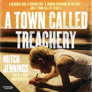 A Town Called Treachery, Mitch Jennings