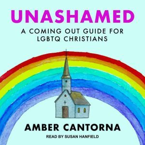 Unashamed, Amber Cantorna