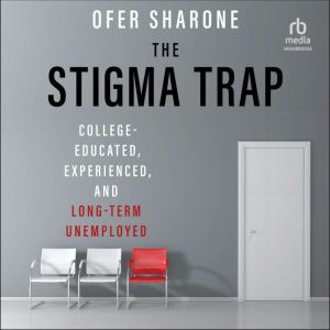 The Stigma Trap, Ofer Sharone