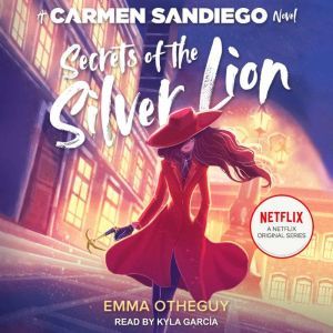 Secrets of the Silver Lion, Emma Otheguy
