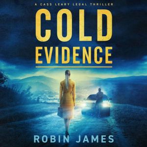 Cold Evidence, Robin James