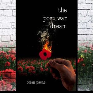 The PostWar Dream, Brian Paone