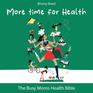More Time for Health, Briony Reed