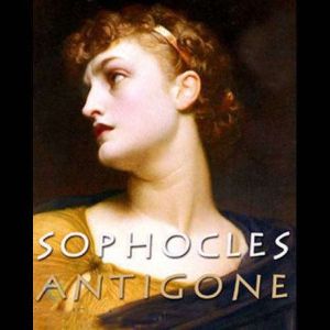 Antigone, Sophocles