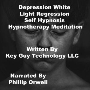 Depression White Self Hypnosis Hypnot..., Key Guy Technology LLC