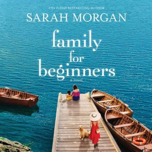 Family for Beginners, Sarah Morgan