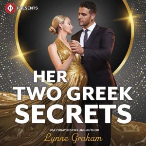 Her Two Greek Secrets, Lynne Graham