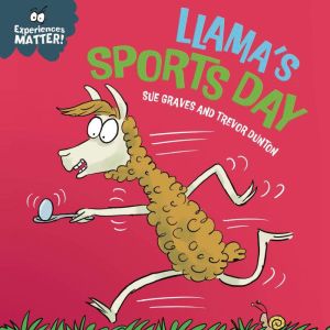 Llamas Sports Day, Sue Graves